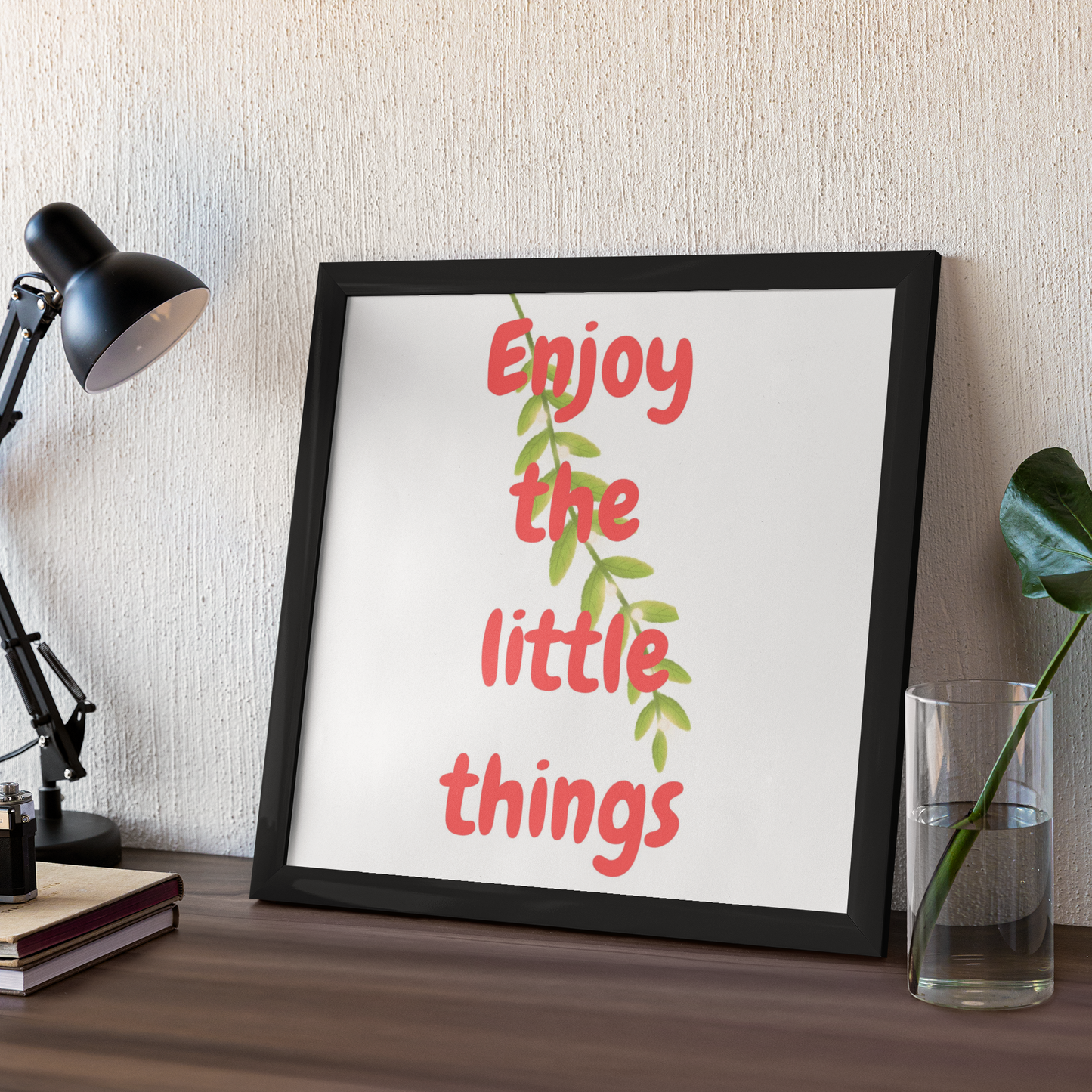 qoute wall art | Be Here Now & Less is More & Enjoy the Little Things