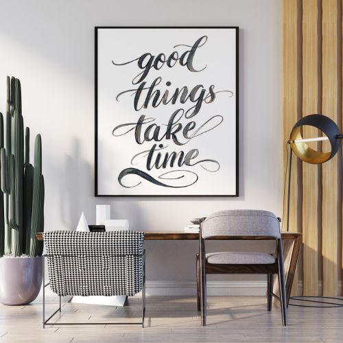 Good things take time Motivational Wall Art | Digital Download Print | Minimalist Printable Decor