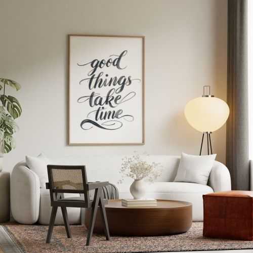 Good things take time Motivational Wall Art | Digital Download Print | Minimalist Printable Decor