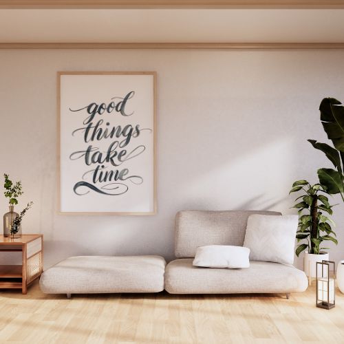 Good things take time Motivational Wall Art | Digital Download Print | Minimalist Printable Decor